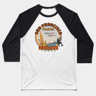 San Francisco Zipline Tours Baseball T-Shirt